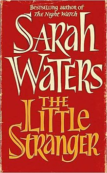 The Little Stranger by Sarah Waters